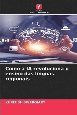 Como a IA revoluciona o ensino das lnguas regionais 1