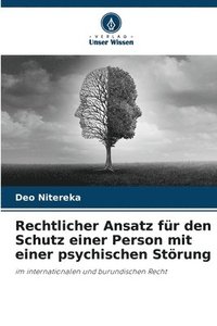 bokomslag Rechtlicher Ansatz fr den Schutz einer Person mit einer psychischen Strung