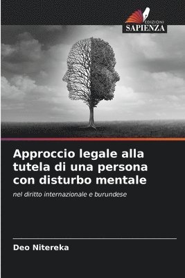 bokomslag Approccio legale alla tutela di una persona con disturbo mentale