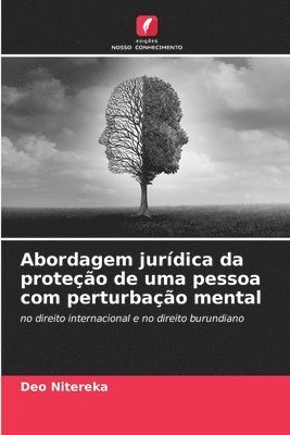 bokomslag Abordagem jurdica da proteo de uma pessoa com perturbao mental