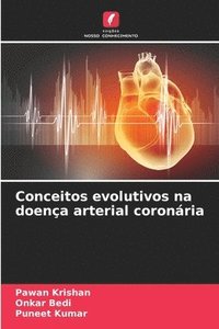 bokomslag Conceitos evolutivos na doena arterial coronria