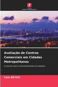 bokomslag Avaliao de Centros Comerciais em Cidades Metropolitanas