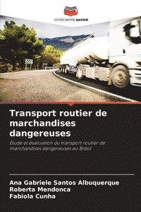 bokomslag Transport routier de marchandises dangereuses