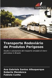 bokomslag Transporte Rodovirio de Produtos Perigosos