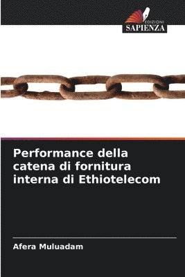 bokomslag Performance della catena di fornitura interna di Ethiotelecom