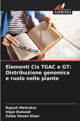 Elementi Cis TGAC e GT 1