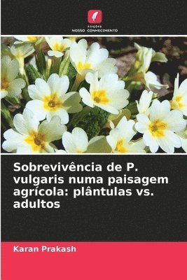 bokomslag Sobrevivncia de P. vulgaris numa paisagem agrcola