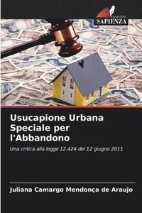 bokomslag Usucapione Urbana Speciale per l'Abbandono