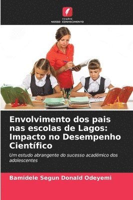 bokomslag Envolvimento dos pais nas escolas de Lagos