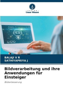 bokomslag Bildverarbeitung und ihre Anwendungen fr Einsteiger