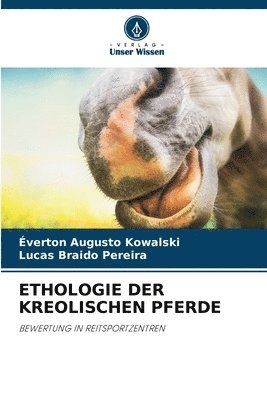 Ethologie Der Kreolischen Pferde 1