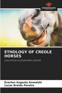bokomslag Ethology of Creole Horses
