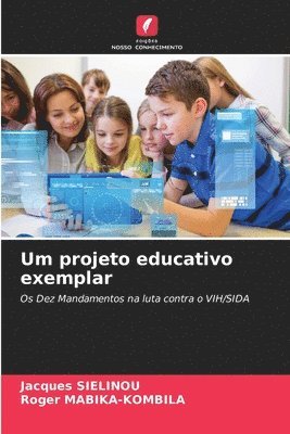 bokomslag Um projeto educativo exemplar