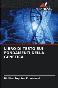 bokomslag Libro Di Testo Sui Fondamenti Della Genetica