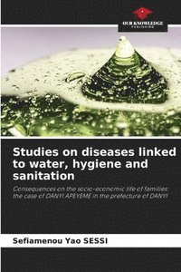 bokomslag Studies on diseases linked to water, hygiene and sanitation