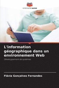 bokomslag L'information gographique dans un environnement Web