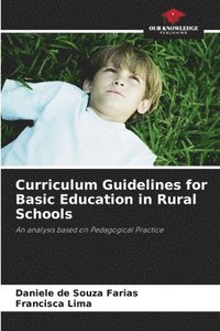 bokomslag Curriculum Guidelines for Basic Education in Rural Schools