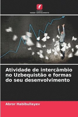 Atividade de intercmbio no Uzbequisto e formas do seu desenvolvimento 1