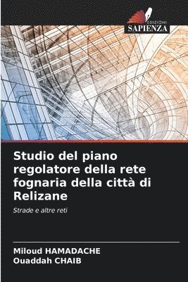 bokomslag Studio del piano regolatore della rete fognaria della citt di Relizane