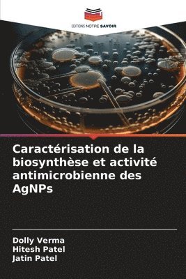 Caractrisation de la biosynthse et activit antimicrobienne des AgNPs 1