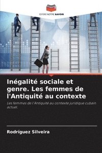 bokomslag Ingalit sociale et genre. Les femmes de l'Antiquit au contexte
