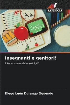 bokomslag Insegnanti e genitori!