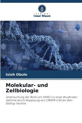 Molekular- und Zellbiologie 1