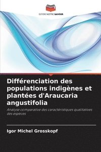 bokomslag Diffrenciation des populations indignes et plantes d'Araucaria angustifolia