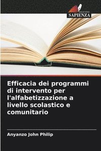 bokomslag Efficacia dei programmi di intervento per l'alfabetizzazione a livello scolastico e comunitario