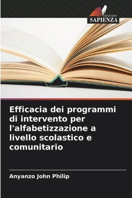 Efficacia dei programmi di intervento per l'alfabetizzazione a livello scolastico e comunitario 1