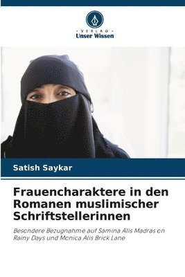 bokomslag Frauencharaktere in den Romanen muslimischer Schriftstellerinnen