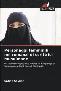 bokomslag Personaggi femminili nei romanzi di scrittrici musulmane