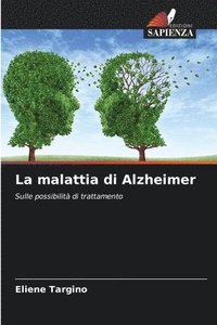 bokomslag La malattia di Alzheimer