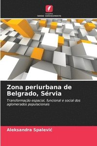 bokomslag Zona periurbana de Belgrado, Srvia