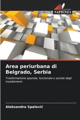 Area periurbana di Belgrado, Serbia 1