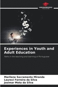 bokomslag Experiences in Youth and Adult Education