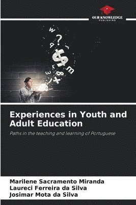 Experiences in Youth and Adult Education 1