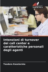 bokomslag Intenzioni di turnover dei call center e caratteristiche personali degli agenti
