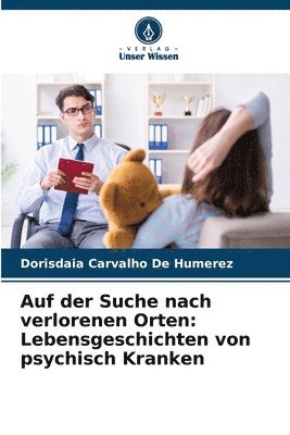 bokomslag Auf der Suche nach verlorenen Orten