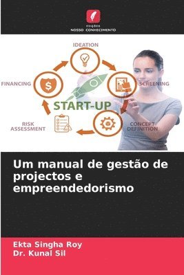 bokomslag Um manual de gesto de projectos e empreendedorismo