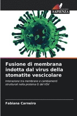 bokomslag Fusione di membrana indotta dal virus della stomatite vescicolare