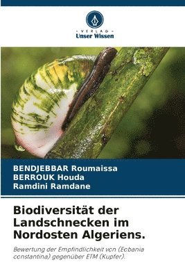 bokomslag Biodiversitt der Landschnecken im Nordosten Algeriens.