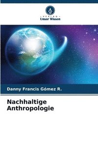 bokomslag Nachhaltige Anthropologie