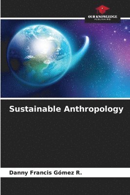 bokomslag Sustainable Anthropology