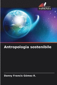 bokomslag Antropologia sostenibile