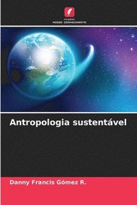 bokomslag Antropologia sustentvel