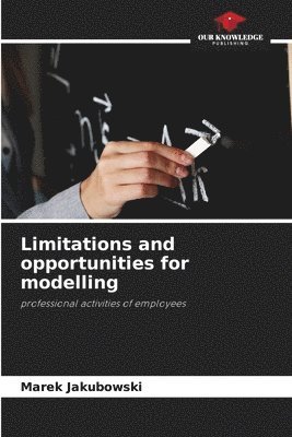 Limitations and opportunities for modelling 1