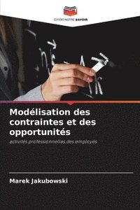 bokomslag Modlisation des contraintes et des opportunits