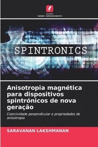bokomslag Anisotropia magntica para dispositivos spintrnicos de nova gerao