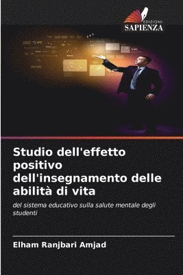 Studio dell'effetto positivo dell'insegnamento delle abilit di vita 1